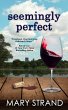 Seemingly Perfect (Pendulum Trilogy,... - Bild 1