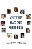What Every Black Child Should Know (eBook, ePUB)