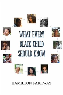 What Every Black Child Should Know (eBook, ePUB) - Parkway, Hamilton