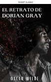 El retrato de Dorian Gray (eBook, ePUB)