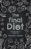 The Final Diet (eBook, ePUB)