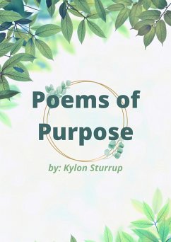 Poems of Purpose (eBook, ePUB) - Sturrup, Kylon