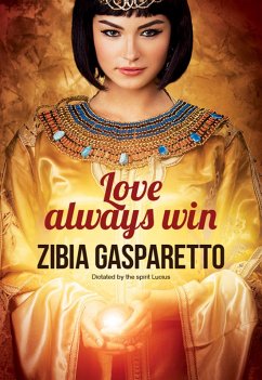 Love always win (eBook, ePUB) - Gasparetto, Zibia