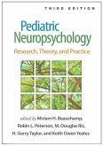 Pediatric Neuropsychology (eBook, ePUB)