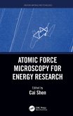 Atomic Force Microscopy for Energy Research (eBook, PDF)