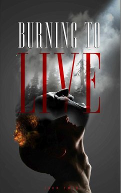 Cover Burning To Live (eBook, ePUB)