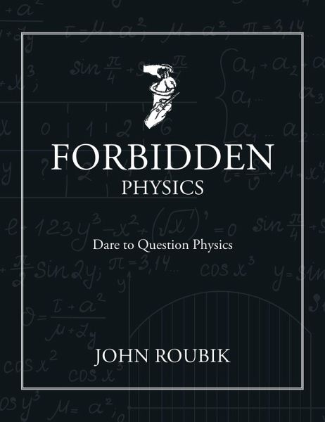 Forbidden Physics (eBook, ePUB) Forbidden Physics (eBook, ePUB)