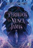 Perdidos en Nunca Jamás (eBook, ePUB)