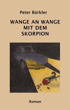 WANGE AN WANGE MIT DEM SKORPION (eBook, ePUB) - Bürkler, Peter