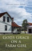 God's Grace on a Farm Girl (eBook, ePUB)