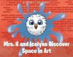 Mrs. H and Icelynn Discover Space in Art (eBook, ePUB)
