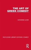 The Art of Greek Comedy (eBook, PDF)