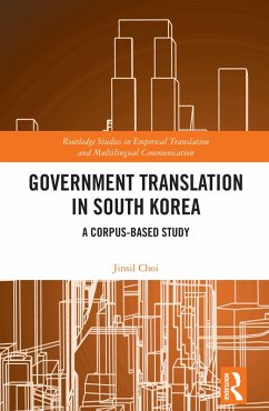 Government Translation in South Korea (eBook, PDF) - Choi, Jinsil