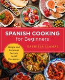 Spanish Cooking for Beginners (eBook, ePUB)