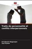 Traits de personnalité et conflits interpersonnels