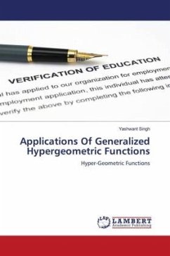 Applications Of Generalized Hypergeometric Functions