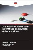 Une méthode facile pour la synthèse des pyrroles et des pyridines