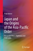 Japan and the Origins of the Asia-Pacific Order (eBook, PDF)