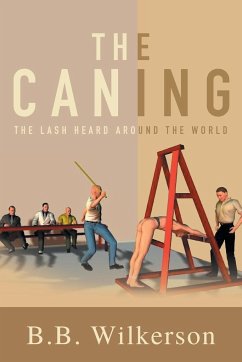 The Caning - B. B. Wilkerson