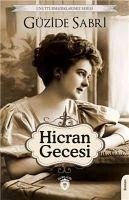 Hicran Gecesi - Sabri, Güzide