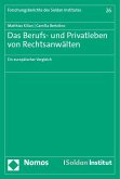 Das Berufs- und Privatleben von Rechtsanwälten