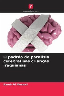 O padrão de paralisia cerebral nas crianças iraquianas - Al Mosawi, Aamir