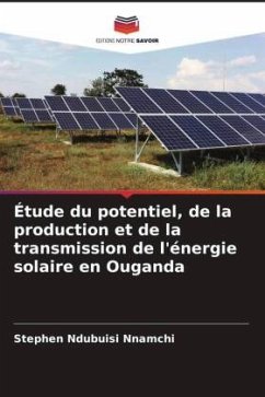 Étude du potentiel, de la production et de la transmission de l'énergie solaire en Ouganda - Nnamchi, Stephen Ndubuisi
