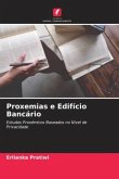 Proxemias e Edifício Bancário