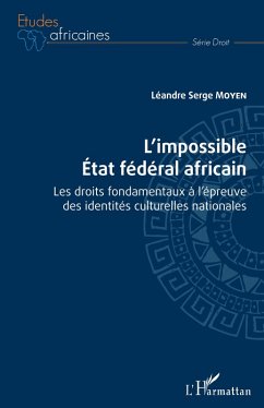 Cover L'impossible État fédéral africain