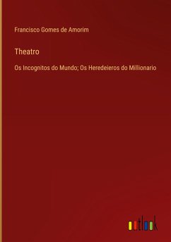 Theatro - Amorim, Francisco Gomes De