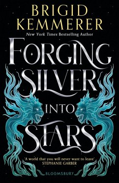 Forging Silver into Stars (eBook, ePUB) - Kemmerer, Brigid