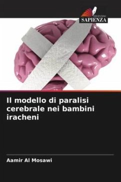 Il modello di paralisi cerebrale nei bambini iracheni - Al Mosawi, Aamir