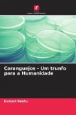 Caranguejos - Um trunfo para a Humanidade