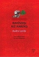 Bahisdisi Kiz Kardes - Lorde, Audre