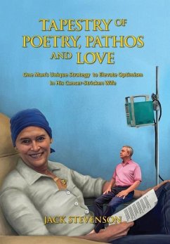 Tapestry of Poetry, Pathos and Love - Stevenson, Jack