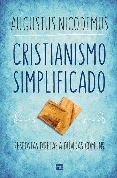 Cristianismo simplificado - Nicodemus, Augustus