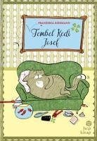 Tembel Kedi Josef - Biermann, Franziska