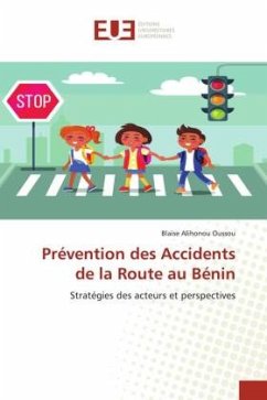 Prévention des Accidents de la Route au Bénin - Oussou, Blaise Alihonou