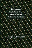 Buchanan's Journal of Man, March 1887 (Volume 1) Number 2