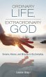 Ordinary Life, Extraordinary God - Bild 1