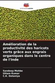 Amélioration de la productivité des haricots verts grâce aux engrais organiques dans le centre de l'Inde