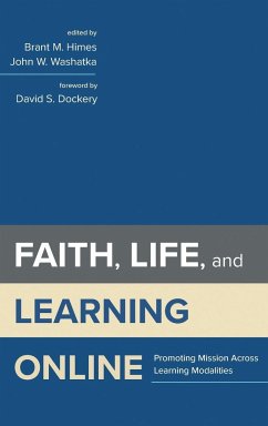 Faith, Life, and Learning Online