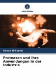 Proteasen und ihre Anwendungen in der Industrie