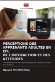 PERCEPTIONS DES APPRENANTS ADULTES EN EFL DE L'INTERACTION ET DES ATTITUDES