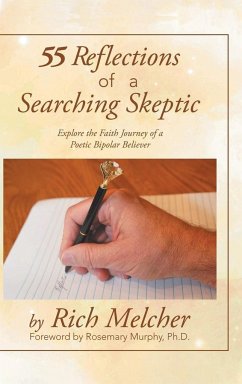 55 Reflections of a Searching Skeptic - Melcher, Rich