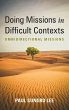 Doing Missions in Difficult Contexts - Bild 1