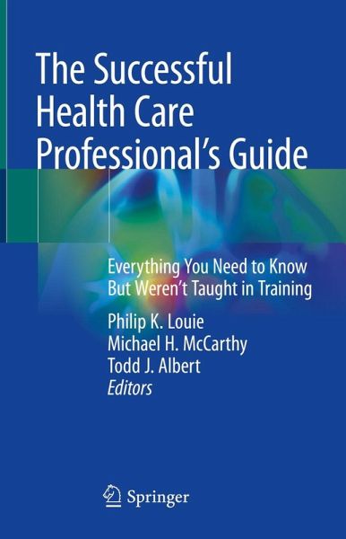 The Successful Health Care Professional's Guide (eBook, PDF)