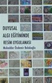 Duygusal Algi Egitiminde Resim Uygulamasi