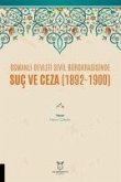 Osmanli Devleti Sivil Bürokrasisinde Suc ve Ceza 1892-1900