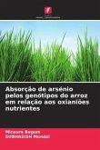 Absorção de arsénio pelos genótipos do arroz em relação aos oxianiões nutrientes